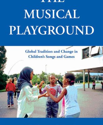 خرید و دانلود نسخه کامل کتاب The Musical Playground: Global Tradition and Change in Children’s Songs and Games