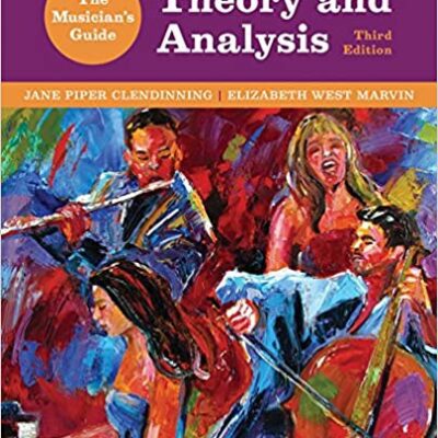 خرید و دانلود نسخه کامل کتاب The Musician’s Guide to Theory and Analysis (3rd Edition) – Original PDF