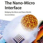خرید و دانلود نسخه کامل کتاب The Nano-Micro Interface: Bridging the Micro and Nano Worlds