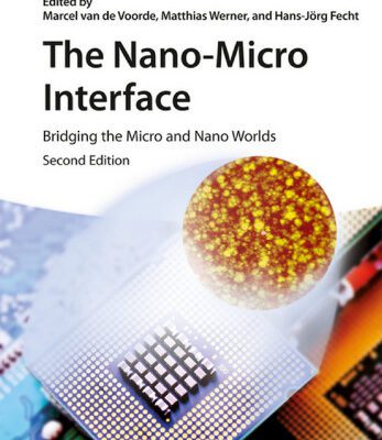 خرید و دانلود نسخه کامل کتاب The Nano-Micro Interface: Bridging the Micro and Nano Worlds