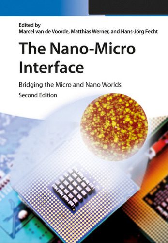 خرید و دانلود نسخه کامل کتاب The Nano-Micro Interface: Bridging the Micro and Nano Worlds_68f2442b47525.jpeg خرید و دانلود نسخه کامل کتاب The Nano-Micro Interface: Bridging the Micro and Nano Worlds
