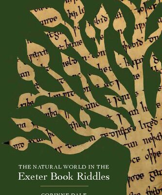 خرید و دانلود نسخه کامل کتاب The Natural World in the Exeter Book Riddles
