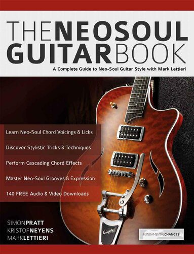 خرید و دانلود نسخه کامل کتاب The Neo-Soul Guitar Method: A Complete Guide to Neo-Soul Guitar Style and Technique_68dfc99d3b26e.jpeg خرید و دانلود نسخه کامل کتاب The Neo-Soul Guitar Method: A Complete Guide to Neo-Soul Guitar Style and Technique