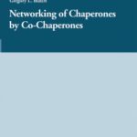 خرید و دانلود نسخه کامل کتاب The Networking of Chaperones by Co-chaperones (Molecular Biology Intelligence Unit)