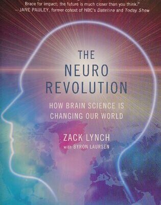 خرید و دانلود نسخه کامل کتاب The Neuro Revolution: How Brain Science is Changing Our World