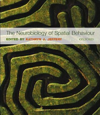 خرید و دانلود نسخه کامل کتاب The Neurobiology of Spatial Behaviour