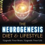 خرید و دانلود نسخه کامل کتاب The Neurogenesis Diet and Lifestyle