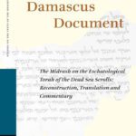 خرید و دانلود نسخه کامل کتاب The New Damascus Document: The Midrash on the Eschatological Torah of the Dead Sea Scrolls: Reconstruction, Translation and Commentary  (Studies on the Texts of the Desert of Judah)