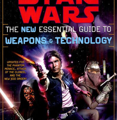خرید و دانلود نسخه کامل کتاب The New Essential Guide to Weapons and Technology, Revised Edition (Star Wars)