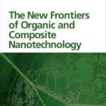 خرید و دانلود نسخه کامل کتاب The new frontiers of organic and composite nanotechnology