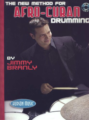 خرید و دانلود نسخه کامل کتاب The New Method for Afro-Cuban Drumming (Percussion)_68df011b0d469.jpeg خرید و دانلود نسخه کامل کتاب The New Method for Afro-Cuban Drumming (Percussion)