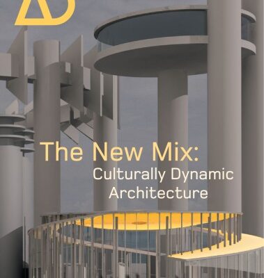 خرید و دانلود نسخه کامل کتاب The New Mix: Culturally Dynamic Architecture (Architectural Design September October 2005 Vol. 75, No. 2)