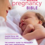 خرید و دانلود نسخه کامل کتاب The New Pregnancy Bible: The Experts’ Guide to Pregnancy and Early Parenthood