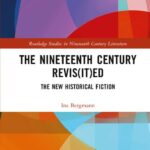 خرید و دانلود نسخه کامل کتاب The Nineteenth Century Revis(it)ed: The New Historical Fiction