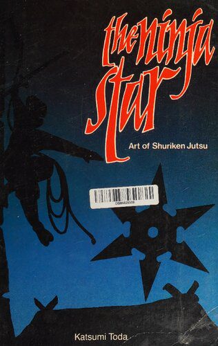 خرید و دانلود نسخه کامل کتاب The Ninja Star: Art of Shuriken Jutsu_68f0857648b42.jpeg خرید و دانلود نسخه کامل کتاب The Ninja Star: Art of Shuriken Jutsu