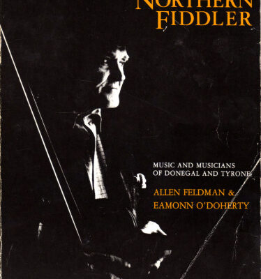 خرید و دانلود نسخه کامل کتاب The Northern Fiddler: Music and Musicians of Donegal and Tyrone