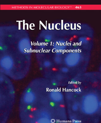 خرید و دانلود نسخه کامل کتاب The Nucleus: Volume 1: Nuclei and Subnuclear Components