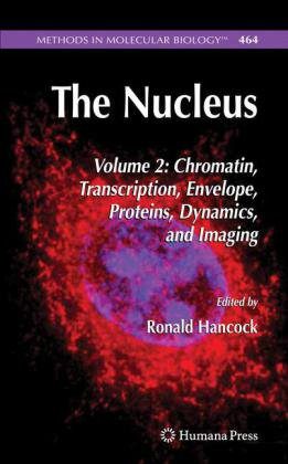 خرید و دانلود نسخه کامل کتاب The Nucleus: Volume 2: Chromatin, Transcription, Envelope, Proteins, Dynamics, and Imaging_68e9691cdbb87.jpeg خرید و دانلود نسخه کامل کتاب The Nucleus: Volume 2: Chromatin, Transcription, Envelope, Proteins, Dynamics, and Imaging