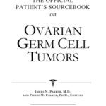 خرید و دانلود نسخه کامل کتاب The Official Patient’s Sourcebook on Ovarian Germ Cell Tumors: A Revised and Updated Directory for the Internet Age