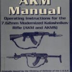 خرید و دانلود نسخه کامل کتاب The Official Soviet AKM Manual: Operating Instructions for the 7.62mm Modernized Kalashnikov Rifle (AKM and AKMS)