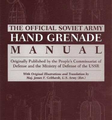 خرید و دانلود نسخه کامل کتاب The Official Soviet Army Hand Grenade Manual