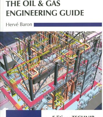 خرید و دانلود نسخه کامل کتاب The oil & gas engineering guide