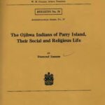 خرید و دانلود نسخه کامل کتاب The Ojibwa Indians of Parry Island, Their Social and Religious Life