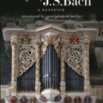 خرید و دانلود نسخه کامل کتاب The Organs of J.S. Bach: A Handbook