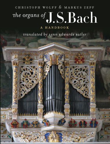 خرید و دانلود نسخه کامل کتاب The Organs of J.S. Bach: A Handbook_68df37b2409f3.jpeg خرید و دانلود نسخه کامل کتاب The Organs of J.S. Bach: A Handbook