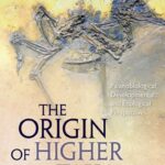خرید و دانلود نسخه کامل کتاب The Origin of Higher Taxa: Palaeobiological, Developmental, and Ecological Perspectives