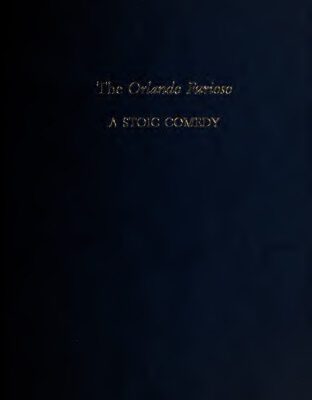 خرید و دانلود نسخه کامل کتاب The Orlando furioso : a stoic comedy