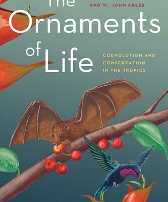 خرید و دانلود نسخه کامل کتاب The Ornaments of Life: Coevolution and Conservation in the Tropics