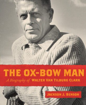 خرید و دانلود نسخه کامل کتاب The Ox-Bow Man: A Biography Of Walter Van Tilburg Clark (Western Literature Series)