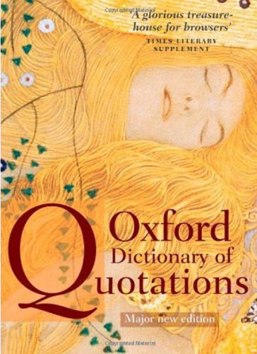 خرید و دانلود نسخه کامل کتاب The Oxford dictionary of quotations_68ee0c8597eac.jpeg خرید و دانلود نسخه کامل کتاب The Oxford dictionary of quotations