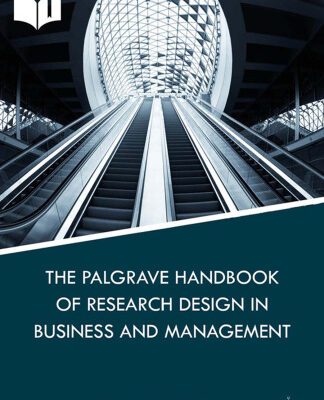 خرید و دانلود نسخه کامل کتاب The Palgrave Handbook of Research Design in Business and Management