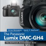 خرید و دانلود نسخه کامل کتاب The Panasonic Lumix DMC-GH4: The Unofficial Quintessential Guide
