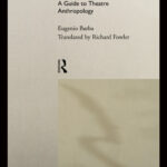 خرید و دانلود نسخه کامل کتاب The Paper Canoe: Guide To Theatre Anthropology