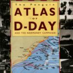 خرید و دانلود نسخه کامل کتاب The Penguin Atlas of D-Day and the Normandy Campaign