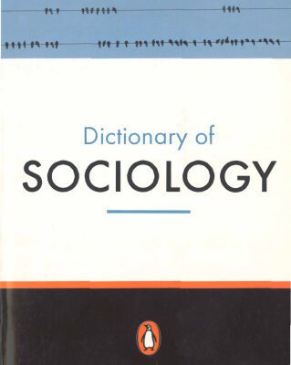 خرید و دانلود نسخه کامل کتاب The Penguin Dictionary of Sociology (Penguin Dictionary)