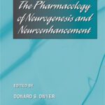 خرید و دانلود نسخه کامل کتاب The Pharmacology of Neurogenesis and Neuroenhancement