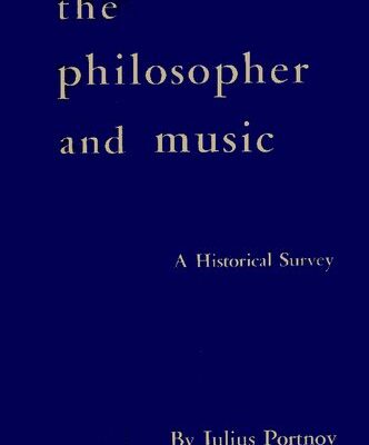 خرید و دانلود نسخه کامل کتاب The Philosopher and Music: A Historical Survey