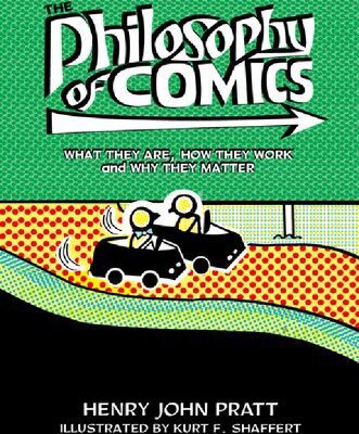 خرید و دانلود نسخه کامل کتاب The Philosophy of Comics: What They Are, How They Work, and Why They Matter