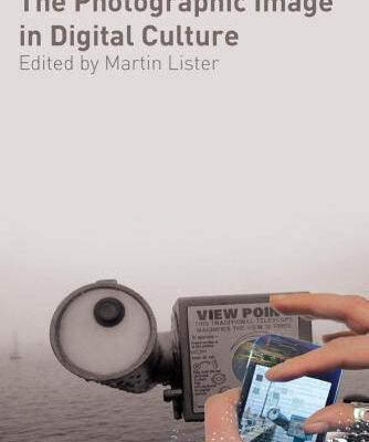 خرید و دانلود نسخه کامل کتاب The Photographic Image in Digital Culture