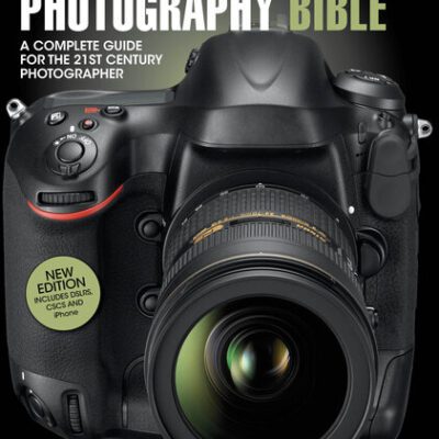 خرید و دانلود نسخه کامل کتاب The Photography Bible: A Complete Guide for the 21st Century Photographer