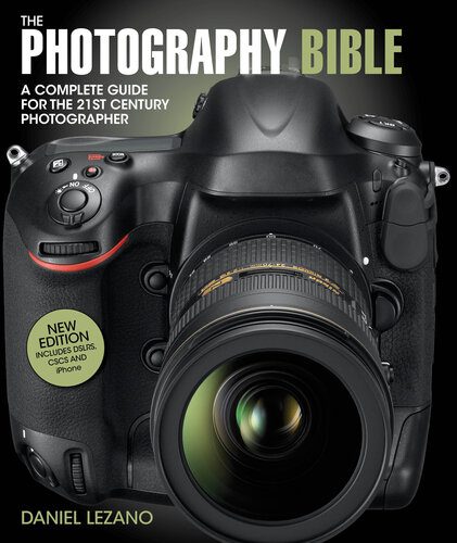 خرید و دانلود نسخه کامل کتاب The Photography Bible: A Complete Guide for the 21st Century Photographer_68e0a50c3208e.jpeg خرید و دانلود نسخه کامل کتاب The Photography Bible: A Complete Guide for the 21st Century Photographer