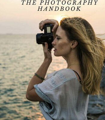 خرید و دانلود نسخه کامل کتاب The Photography Handbook: A Beginners Guide To Photography