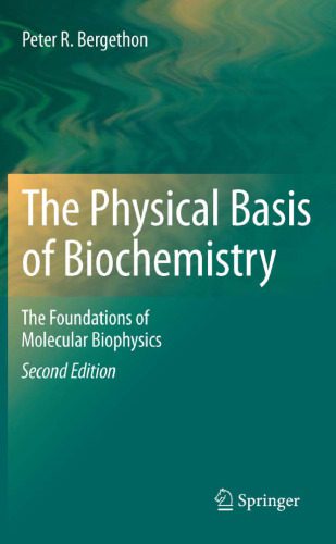 خرید و دانلود نسخه کامل کتاب The Physical Basis of Biochemistry: The Foundations of Molecular Biophysics_68e611cec737e.jpeg خرید و دانلود نسخه کامل کتاب The Physical Basis of Biochemistry: The Foundations of Molecular Biophysics