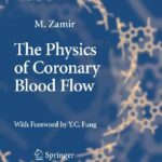 خرید و دانلود نسخه کامل کتاب The Physics of Coronary Blood Flow