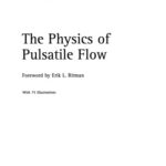 خرید و دانلود نسخه کامل کتاب The Physics of Pulsatile Flow