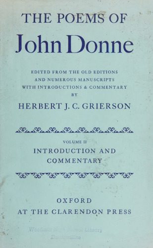 خرید و دانلود نسخه کامل کتاب The Poems of John Donne, Volume II: Introduction and Commentary_68ecc60bf346b.jpeg خرید و دانلود نسخه کامل کتاب The Poems of John Donne, Volume II: Introduction and Commentary